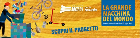 GRUPPO HERA a.s.2021-2022 - LA GRANDE MACCHINA DEL MONDO